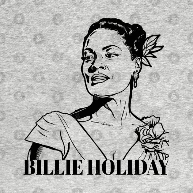 Bille Holiday - Lady Day by UrbanLifeApparel